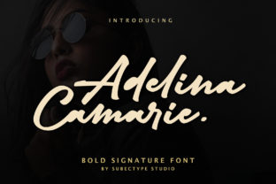 Adelina Camarie: A Script Font That Sharpens Campaign Messaging