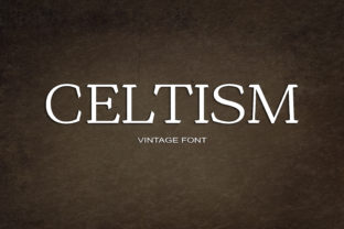 Celtism: A Vintage Serif Typeface for Editorial Storytelling