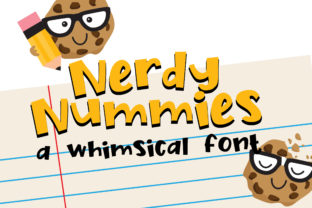 Nerdy Nummies: A Playful Sans Serif with Real Project Potential